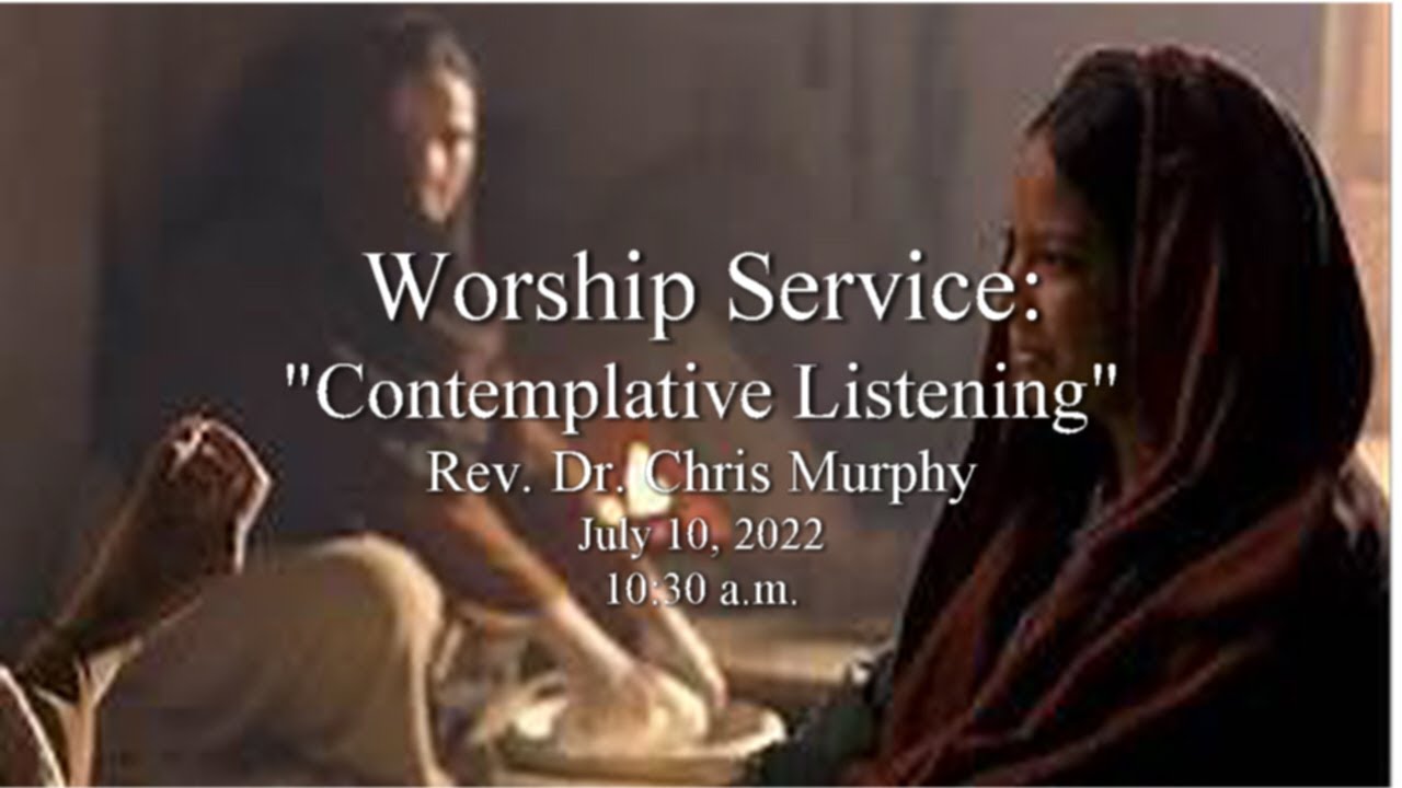 Contemplative Service Worship Service: