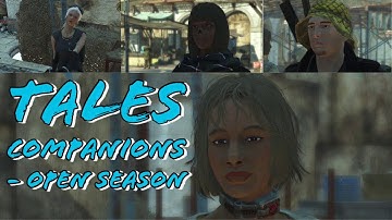 Tales Companions - Open Season (Fallout 4 Mods)