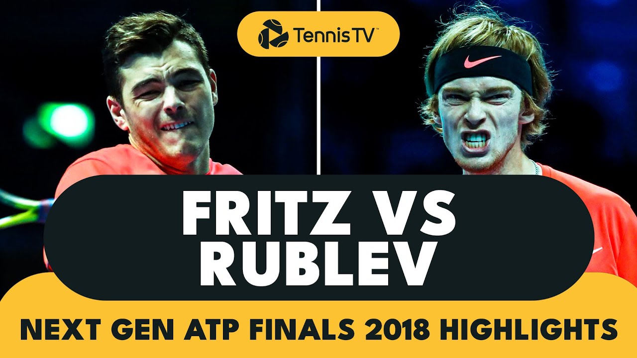 Exciting Highlights From Andrey Rublev vs Taylor Fritz Next Gen Finals 2018 Meeting
