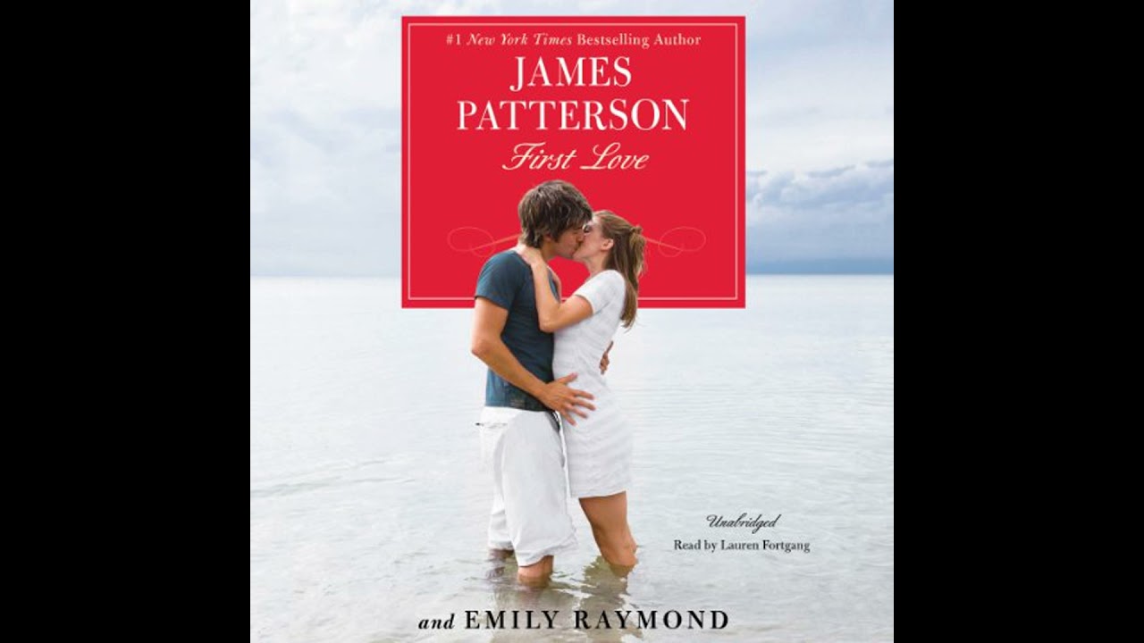 First Love Audiobook by James Patterson