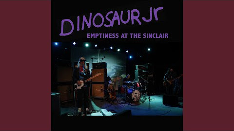 Dinosaur Jr. - Emptiness at the Sinclair [2021]