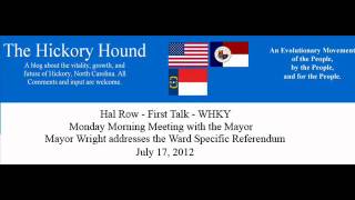 20120716 Hal Row Rudy Wright Ward Specific Voting