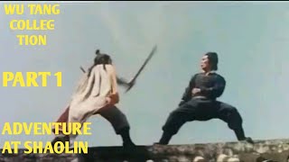 Wu Tang Collection - Adventure At Shaolin(part 1)