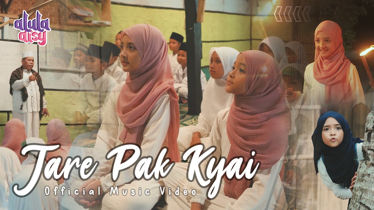 ALULA AISY - JARE PAK KYAI (Official MV) | YA NABI SALAMUN ALAIK