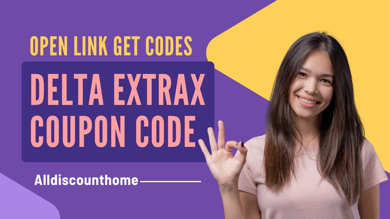 Delta Extrax Coupon Codes & Deals | 60% Off Up to 40% Off On Sale -a2zdiscountcode