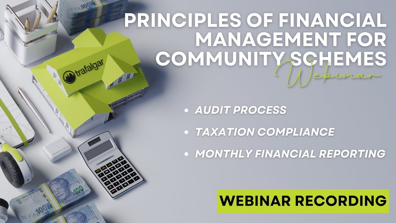 Principles of Financial Management for Community Schemes Webinar RECORDING