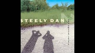 【EU1stプレス2000年】 スティーリー・ダン　トゥ・アゲインスト Steely Dan - Two Against Nature (2000) 1/3 - YouTube