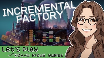 INCREMENTAL FACTORY First Look - a MUST PLAY for automation fans?