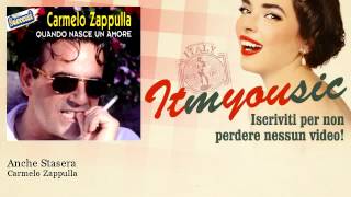 Carmelo Zappulla - Anche Stasera chords