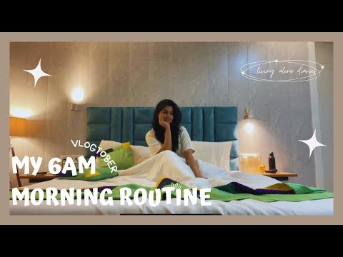 My 6am morning routine | Living alone diaries | Vlogtober
