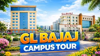 GL Bajaj Campus Tour 2026 || GL bajaj Btech Campus Tour || GL bajaj Greater Noida || #glbajaj 