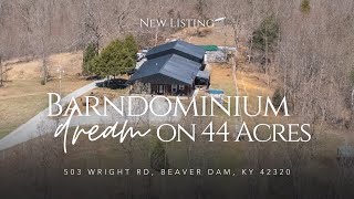 Barndominium on 44 Acres | Creek, Pond & Stunning Land in Beaver Dam, KY!