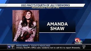 Amanda Shaw featured in 2023 Macy s Fourth of July Fireworks show