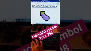 MSWORD Symbol Shortcut Keys Trick 298