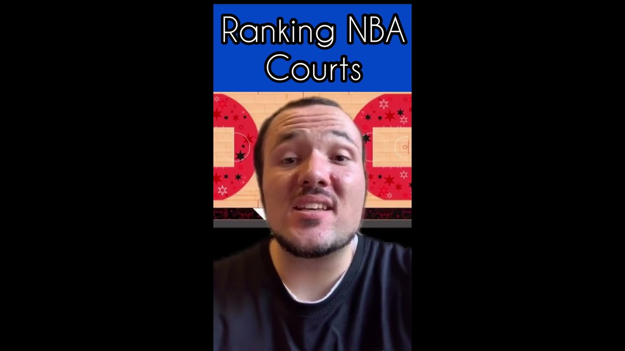Ranking NBA Courts from Worst to Best