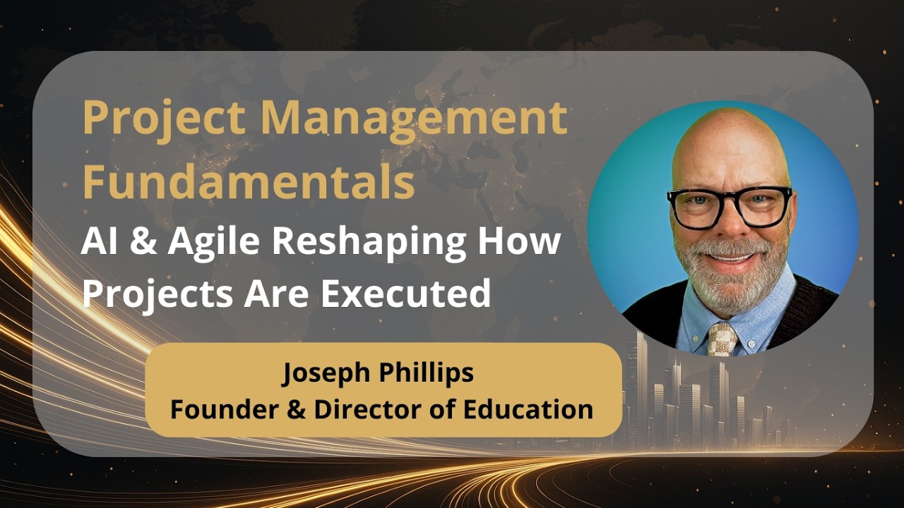 AI Is About to Kill Project Management… Or Is It? | Joseph Phillips on the Future of PMP | #14