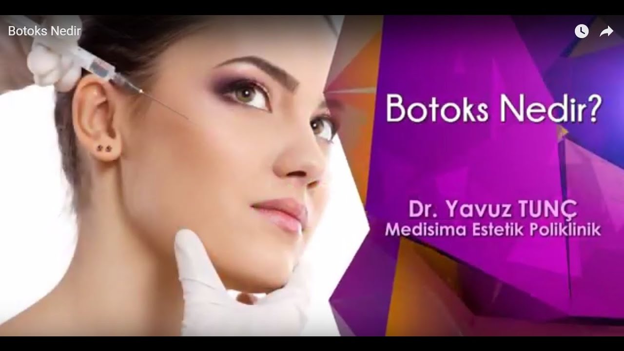 Botoks Nedir Botoks Nedir