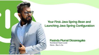 Your First Java Spring Bean and Launching Java Spring Configuration