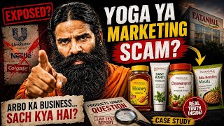 Yoga ya marketing scam Patanjali how Patanjali builds his business? Hindi