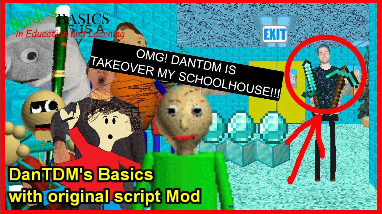 [Baldi's Basics] DanTDM's Basics with original script Mod - YouTube