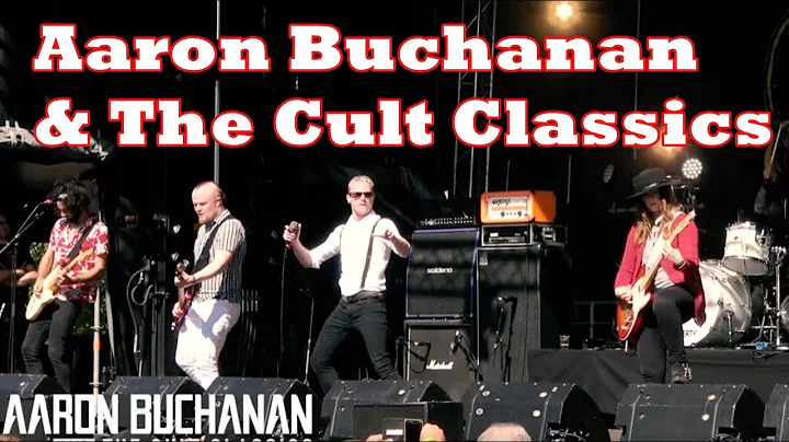 AARON BUCHANAN & THE CULT CLASSICS @RAISMESFEST 20...