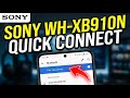 How to connect Sony WH-XB910N to Android phone - Quick Method
