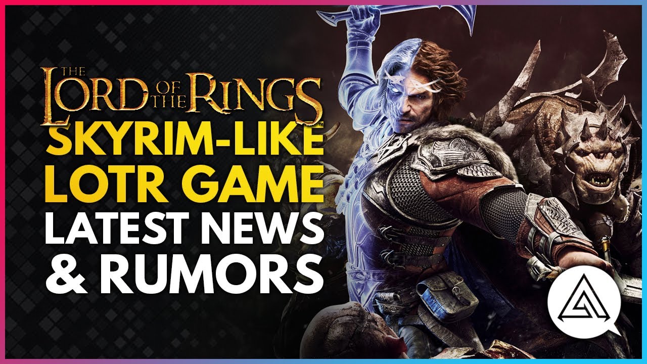 New Skyrim Like Lord Of The Rings Game | Latest News, Rumours and New LOTR  Games! - YouTube