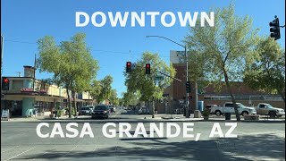 Driving around Downtown Casa Grande, Arizona.