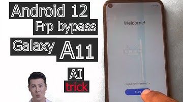 Samsung galaxy A11 Frp Bypass Google Account Android 12