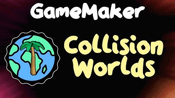 Optimized Collision Worlds - 3D Collisions in GameMaker