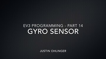 EV3 Programming #14 - Gyro Sensor
