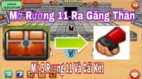 Ngọc Rồng Online-Mở 5 Rương 11 Và  Thành Qủa Bất Ngờ Sau Khi Mở
