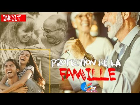 Vidéo: Comment Protéger Et Préserver Votre Famille