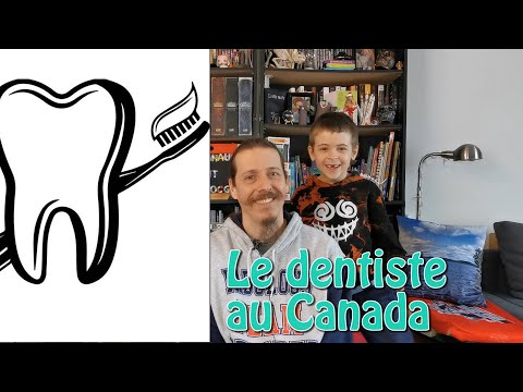 Immigrer au CANADA : le DENTISTE au Canada !! | soin des dents | dentisterie au QUÉBEC