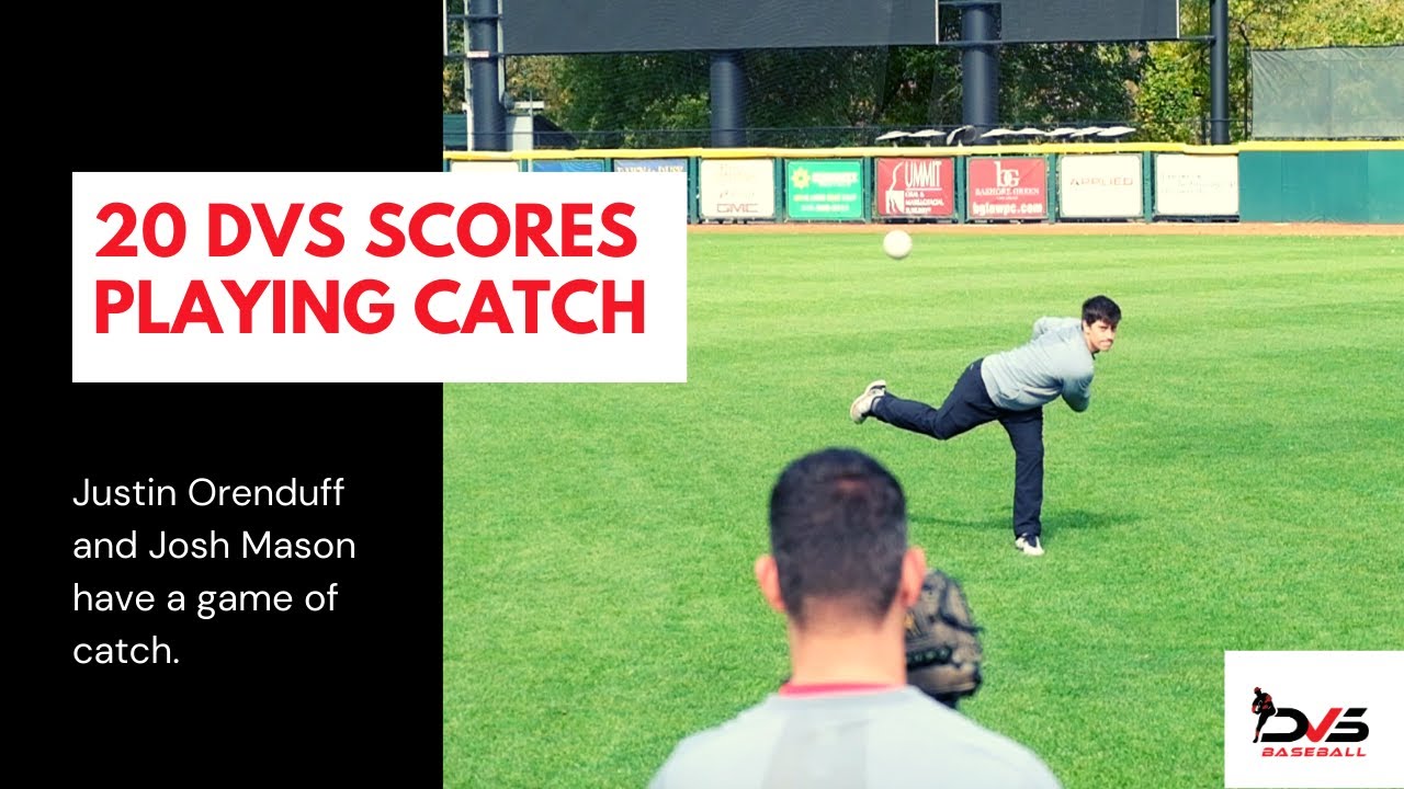 20 DVS Scores playing catch