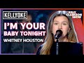 Kelly Clarkson Cover I M Your Baby Tonight By Whitney Houston L Kellyoke Season 7 Kelly mp3