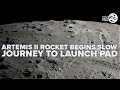 Artemis II rocket begins slow journey to launch pad Saturday