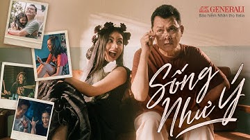 SỐNG NHƯ Ý | PHIM ÂM NHẠC CHO NGÀY CỦA CHA | GENERALI VIỆT NAM