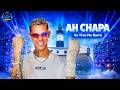 AH CHAPA LIVE IN BARRA 2026 