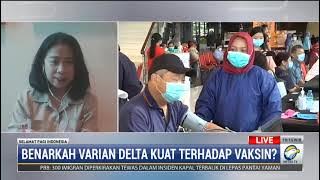 Benarkah Varian Delta Kuat Terhadap Vaksin?