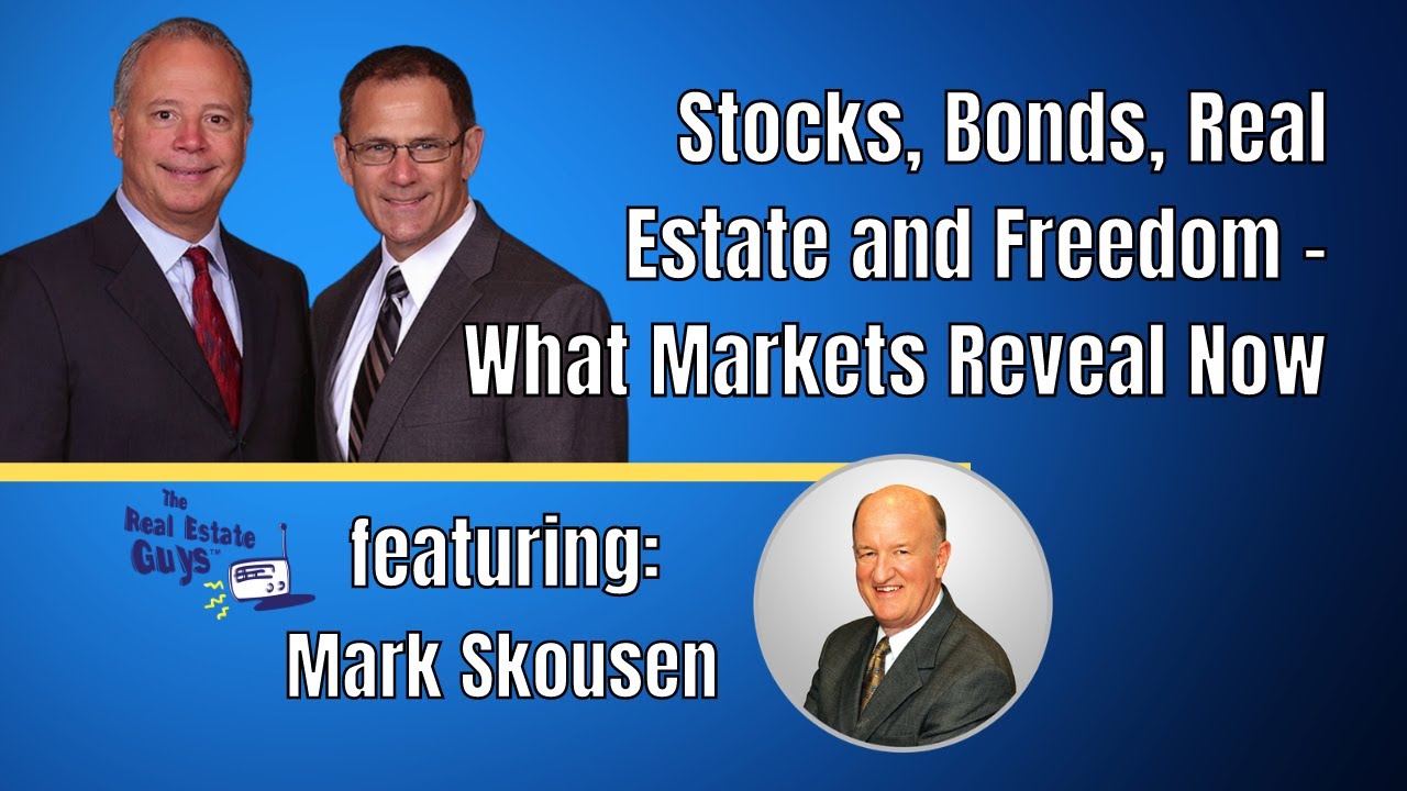 Stocks, Bonds, Real Estate and Freedom What Markets Reveal Now YouTube
