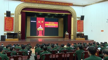 Quân khu 1 tổng kết công tác kiểm tra giám sát 6 tháng đầu năm 2020