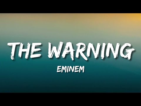 Eminem - The Warning | Explicit