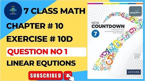 7 Class Math Chapter 10 Exercise 10D Q 1 | Oxford New Countdown Book 7 Third Edition