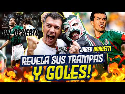 JARED BORGETTI & Escorpión Dorado #AlVolante Goleador histórico de México que se empinö a Italia