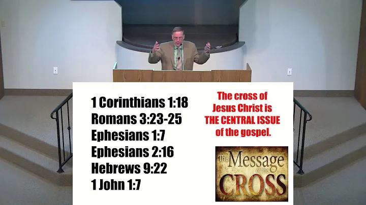 Sermon: The Message of the Cross