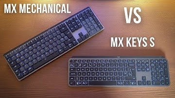 Logitech MX Keys S Keyboard vs Logitech MX Mechanical Keyboard (Which Keyboard is Best?)