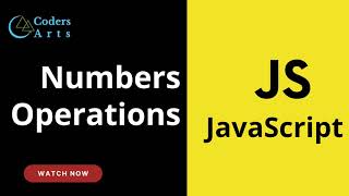 18. Numbers Operations in JavaScript | JavaScript Tutorial for Beginners | Web Development | Lect 18