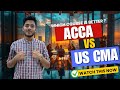 US CMA vs ACCA | Which Course is Better for Your Career in 2025? | Salary, Scope, Jobs ! - FutureU