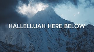 Hallelujah Here Below (Lyrics) ~ Elevation Worship ft. Steffany Gretzinger chords